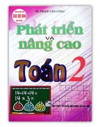 Sách - Phát Triển Và Nâng Cao Toán - Lớp 2