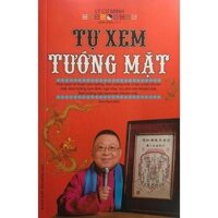 Sách Phong Thủy - Tự Xem Tướng Mặt