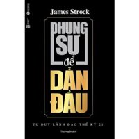 Sách - Phụng sự để dẫn đầu - James M. Strock0