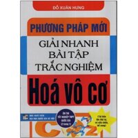 Sách - Phương Pháp Giải Nhanh Bài Tập Trắc Nghiệm Hóa Vô Cơ