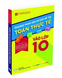 Sách - Phương pháp giải và các đề thi Toán thực tế vào lớp 1