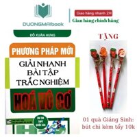 Sách - Phương pháp mới giải nhanh bài tập trắc nghiệm hóa vô cơ (ôn thi THPT Quốc gia)