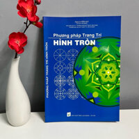 Sách - Phương Pháp Trang Trí Hình Tròn (Uyên Huy)