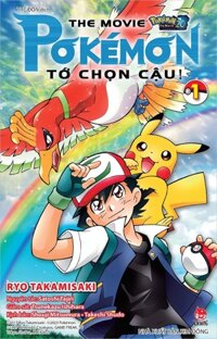 Sách - Pokemon The movie Pokemon - Tớ chọn cậu - Tập 1