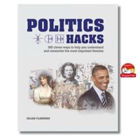 Sách - Politics Hacks by Julian Flanders - Sách tiếng anh