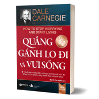 Sách - Quẳng Gánh Lo Đi Và Vui Sống - SB