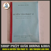 Sách Quý A4 Huyền tẫn phát vi - Bộ sách Hải Thượng Y Tông Tâm Lĩnh - Sách của Hải Thượng Lãn Ông