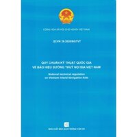 Sách - Quy Chuẩn Kỹ Thuật Quốc Gia Về Báo Hiệu Đường Thủy Nội Địa Việt Nam