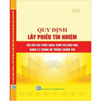 Sách - Quy Định Lấy Phiếu Tín Nhiệm Đối Với Các Chức Danh, Chức Vụ Lãnh Đạo, Quản Lý Trong Hệ Thống Chính Trị