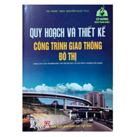 Sách - Quy Hoạch Và Thiết Kế Công Trình Giao Thông Đô Thị DN