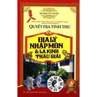 Sách - Quyết Địa Tinh Thư Địa Lý Nhập Môn Và La Kinh Thấu Giải ( ht)