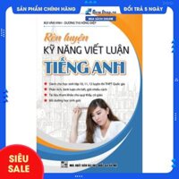 Sách - Rèn Luyện Kỹ Năng Viết Luận Tiếng Anh - (KV) - Bùi Văn Vinh - Newshop