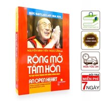 Sách - Rộng Mở Tâm Hồn - Tu Tập Từ Bi Trong Đời Sống Hằng Ngày ( Đức Đạt Lai Lạt Ma )