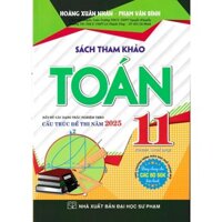 Sách - Sách tham khảo Toán 11 - 2025 - Dùng chung cho các bộ sách giáo khoa