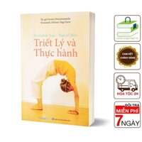 Sách - Sivananda Yoga - Yoga Cổ Điển: Triết Lý Và Thực Hành