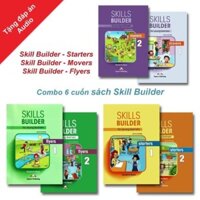 Sách Skills Builder Đủ 3 cấp độ Starters, Flyers, Movers tặng kèm audio
