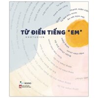 Sách Skybooks - Từ Điển Tiếng Em Tặng Bookmark