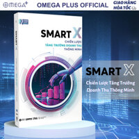 Sách Smart X – Chiến Lược Tăng Trưởng Doanh Thu Thông Minh