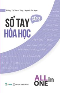 Sách Sổ Tay Hoá Học Cấp 3  All In One - BẢN QUYỀN