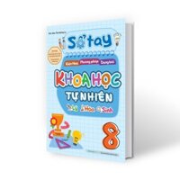 Sách - Sổ tay kiến thức - phương pháp - dạng bài Khoa học tự nhiên Lý - Hóa - Sinh Lớp 8 - Megabook