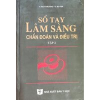 Sách - Sổ tay lâm sàng chẩn đoán và điều trị tập 2