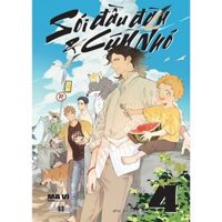 Sách- Sói đầu đàn và cún nhỏ( Tập 4)