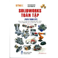 Sách - Solidworks Toàn Tập (Phần Trung Cấp) STK
