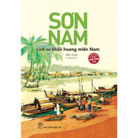 Sách Sơn Nam Lịch Sử Khẩn Hoang Miền Nam - Bản Quyền