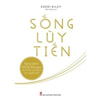 Sách: Sống Lũy Tiến - Sheri Riley