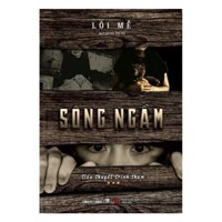 Sách - Sông ngầm (Lôi Mễ) cn