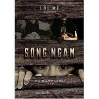 Sách - Sông ngầm, tác giả Lôi Mễ - Cổ Nguyệt Books