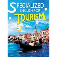 Sách - Specialized English for Tourism