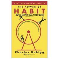 Sách Sức Mạnh Của Thói Quen - The Power Of Habit