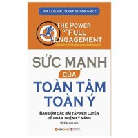 Sách - Sức mạnh của toàn tâm toàn ý