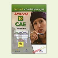 Sách - Succeed In Cambridge English - Advanced 10 CAE Practice Tests (+CD)