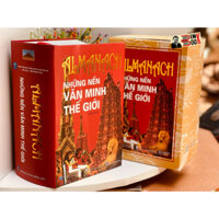 Sách - (Tái bản – bìa cứng) ALMANACH – NHỮNG NỀN VĂN MINH THẾ GIỚI  - Nhiều Tác Giả - Tân Việt