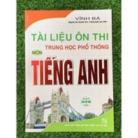 Sách-Tài Liệu Ôn Thi Trung Học Phổ Thông Môn Tiếng Anh (Vĩnh Bá) (HA-mk1)
