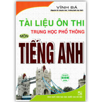 Sách - Tài Liệu Ôn Thi Trung Học Phổ Thông Môn Tiếng Anh (HA)