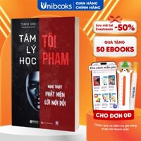 Sách - Tâm lý học tội phạm - Nghệ thuật phát hiện lời nói dối - Bizbooks