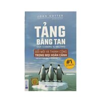 Sách - Tảng băng tan ( 145k )