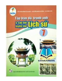 Sách - Tập bản đồ tranh ảnh &amp; câu hỏi luyện tập Lịch sử 7 Cánh diều