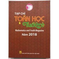 Sách - Tạp chí Toán học và Tuổi trẻ 2018 - Mathematics and Youth Magazine