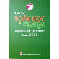 Sách - Tạp chí Toán học và Tuổi trẻ 2016 - Mathematics and Youth Magazine