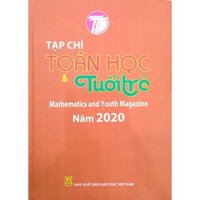 Sách - Tạp chí Toán học và Tuổi trẻ 2020 - Mathematics and Youth Magazine