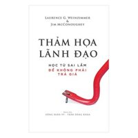 Sách - Thảm Họa Lãnh Đạo ( bìa mềm )