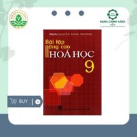 Sách tham khảo - Bài Tập Nâng Cao Hóa Học 9