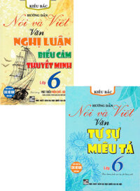 Sách tham khảo- Combo Hướng Dẫn Nói Và Viết Ngữ Văn Lớp 6 Biên Soạn Theo Chương Trình GDPT Mới Bộ 2 CuốnHA
