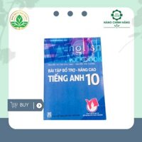 Sách tham khảo lớp 10 Bài tập bổ trợ - nâng cao Tiếng Anh 10