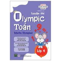 Sách Tham Khảo - Luyện Thi Olympic Toán Lớp 4 - Maths Olympiad - Newshop
