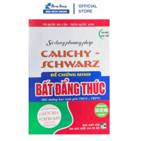 Sách Tham Khảo - Sử Dụng Phương Pháp Cauchy Schwarz Để Chứng Minh Bất Đẳng Thức - HA